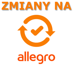 Zmiany na Allegro dla sprzedających